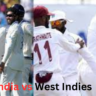 India vs West Indies: