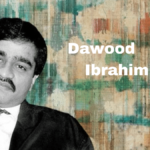 Dawood Ibrahim