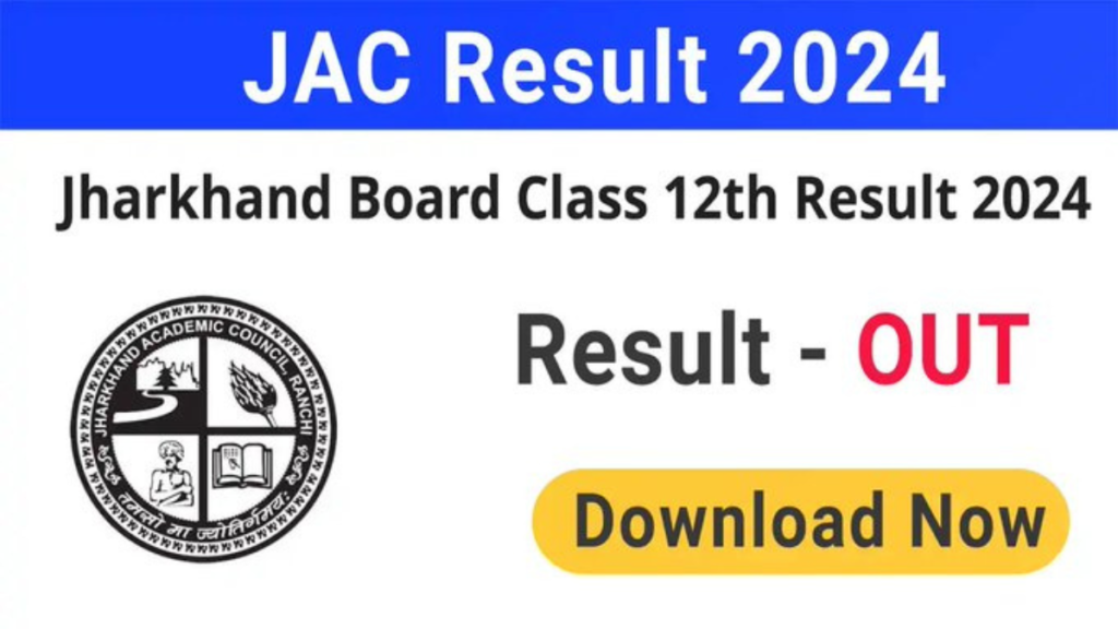 JAC 12th Result 2024 